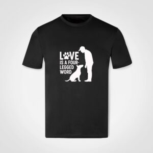 Love Is A 4 Legged Word Black